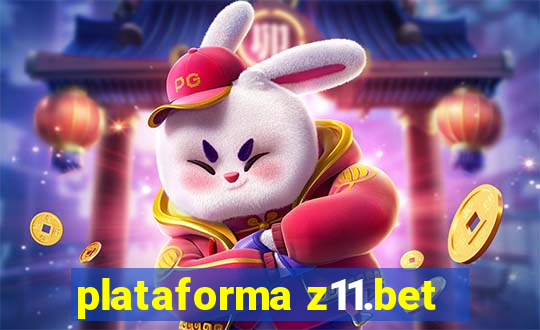 plataforma z11.bet